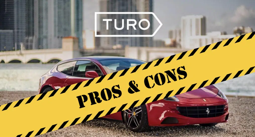 Turo Pros & Cons