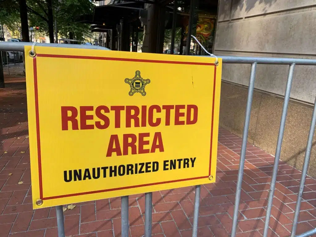 Restricted area sign placed by the Secret Service